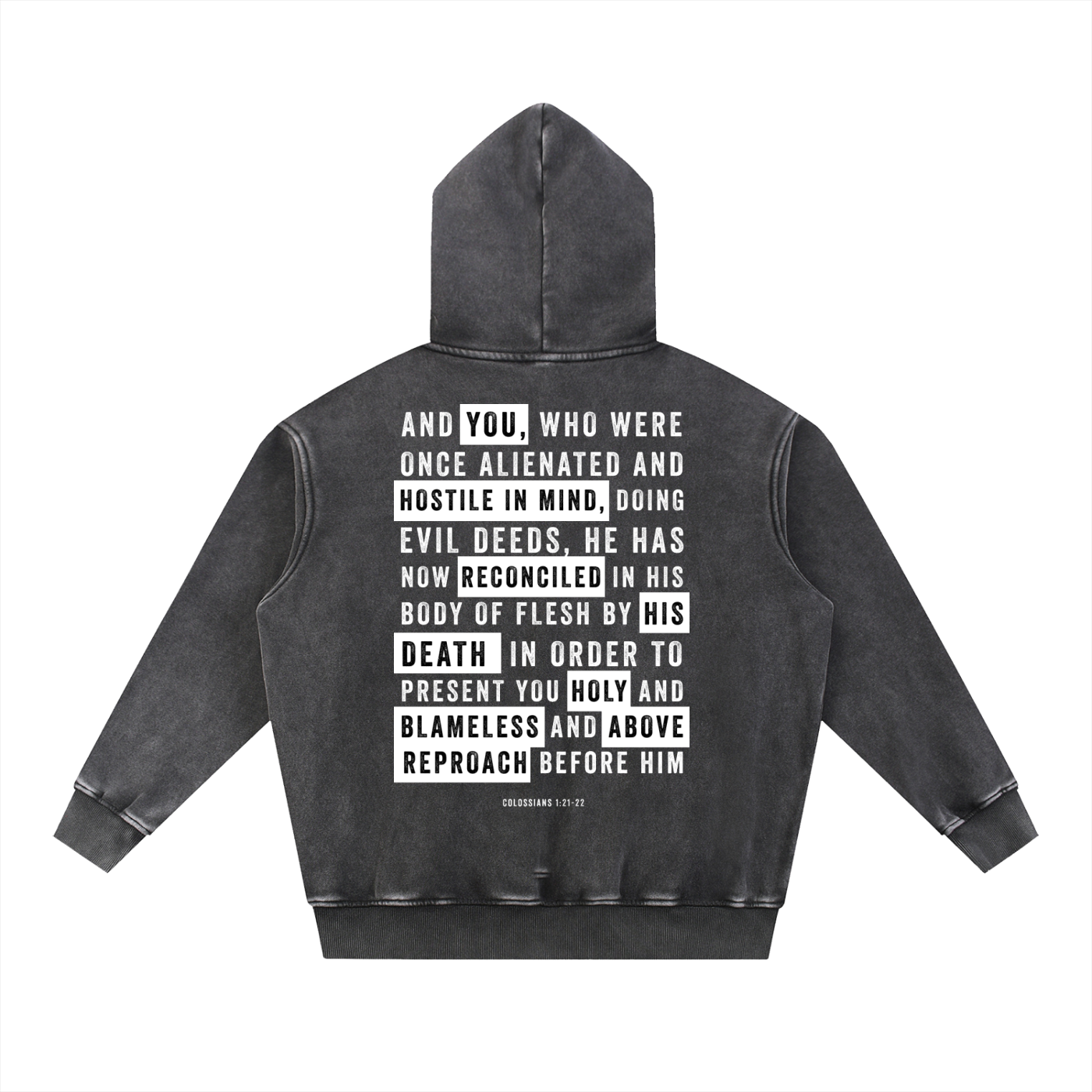 Colossians 1:21-22 - Oversized Hoodie