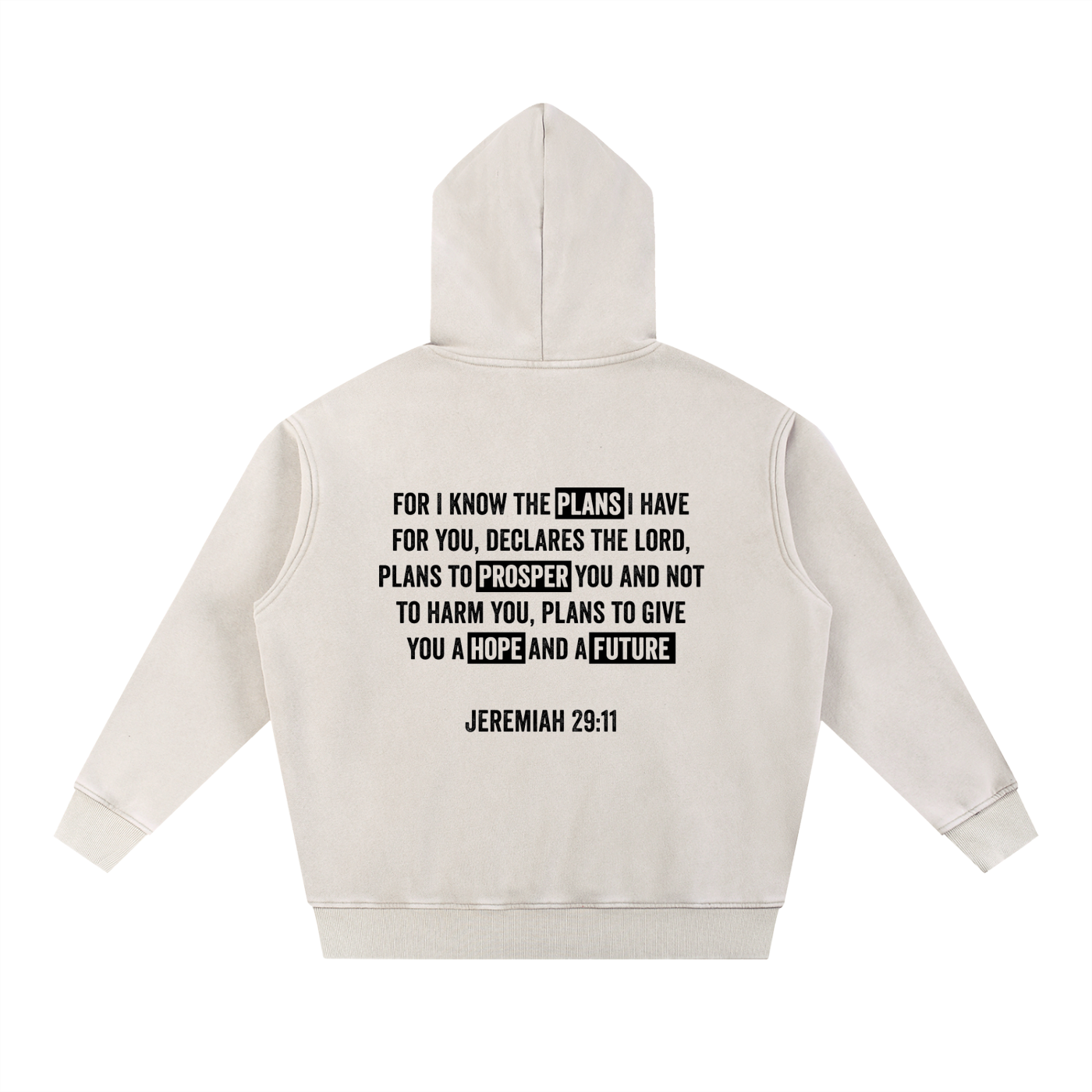 Jeremiah 29:11 - Oversized Hoodie